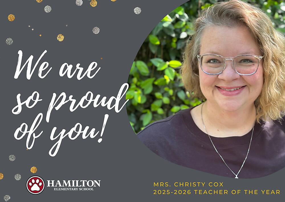Congratulations to Mrs. Christy Cox: 2025-26 Hamilton Teacher of the ...