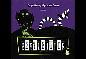 Colquitt County High School Drama proudly presents “Beetlejuice Jr.” — a spooktacular one-act play full of laughs, life (and afterlife)!

Showtimes:
Friday, October 25 — 2:00 PM & 7:00 PM
Saturday, October 26 — 2:00 PM

Location: Withers Auditorium
Tickets: $10