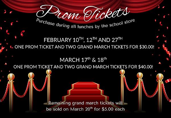 Prom Ticket Sale Dates & Prices
February 10th, 12th & 27th
$30 – One prom ticket and two Grand March tickets

March 17th & 18th
$40 – One prom ticket and two Grand March tickets