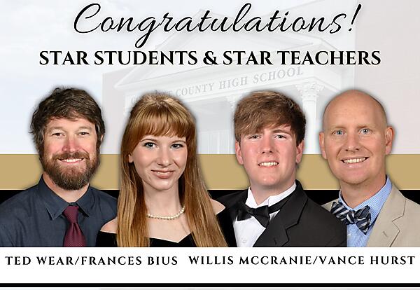 Congratulations Star Students & Star Teachers: Ted Wear/Emily "Frances" Buis, Willis McCrainie/Vance Hurst