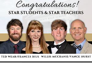 Congratulations Star Students & Star Teachers: Ted Wear/Emily "Frances" Buis, Willis McCrainie/Vance Hurst