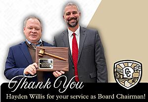 Thank you Hayden Willis for your service as Board Chairman - photo of Hayden Willis (left) and Superintendent Dan Chappuis (Right)