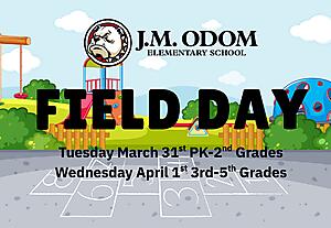 Field Day Decorative Flyer
Field Day 2026
Tuesday-March 31st is PK-2nd Grade
8:15-11:00 then Tug-o-War at 1:00

Wednesday-April 1st is 3rd - 5th Grade
8:15-11:00 then Tug-o-War at 1:00