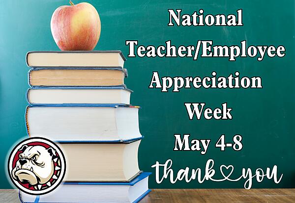 Decoratie image for National Teacher/Employee Appreciation Week May 4-8
