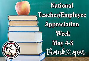 Decoratie image for National Teacher/Employee Appreciation Week May 4-8