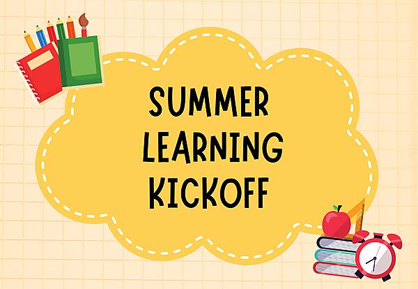 Summer Learning Kickoff  decorative flyer