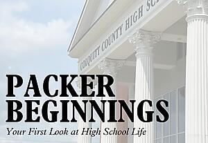 Packer Beginnings | CCHS 101 - Your First Look at High School Life