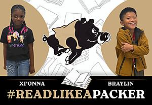 Decorative Read Like a Packer image of this week's recipients, Xi'Onna and Braylin
