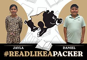 Decorative picture of Jayla and Daniel, our Read Like A Packer recipients this week.