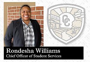 Congrats Rondesha Williams, Chief Officer of Student Services