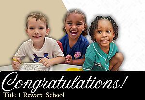 Congratulations Title 1 Reward School graphic