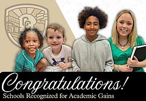Congratulations Schools Recognized for Academic Gains Graphic