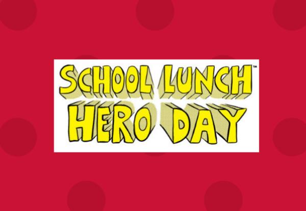 School Lunch Hero Day on red dotted background