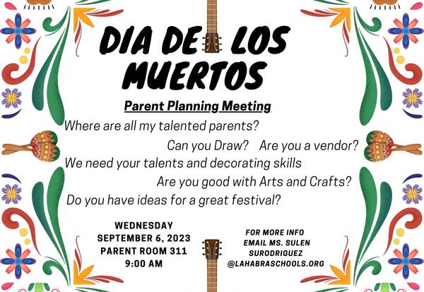 Dia de los Muertos Parent Planning Meeting