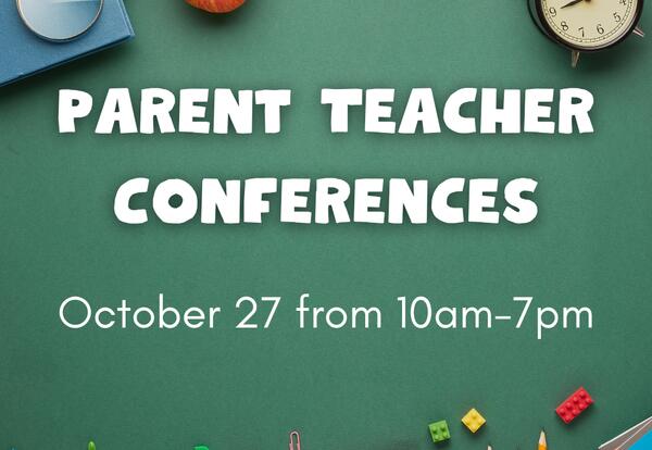 Parent Teacher Conferences 2025