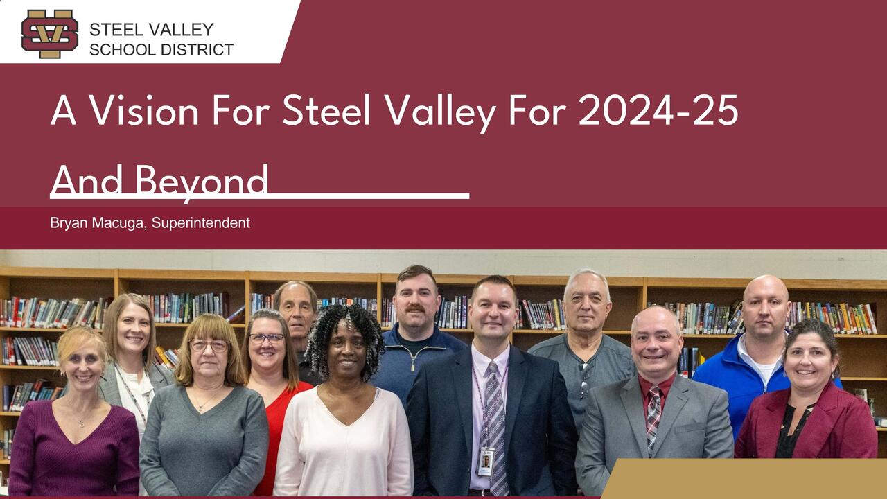 A Vision For Steel Valley For 2024-25 And Beyond | Steel Valley School ...