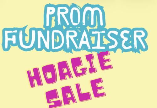 Prom Fundraiser Hoagie Sale Poster