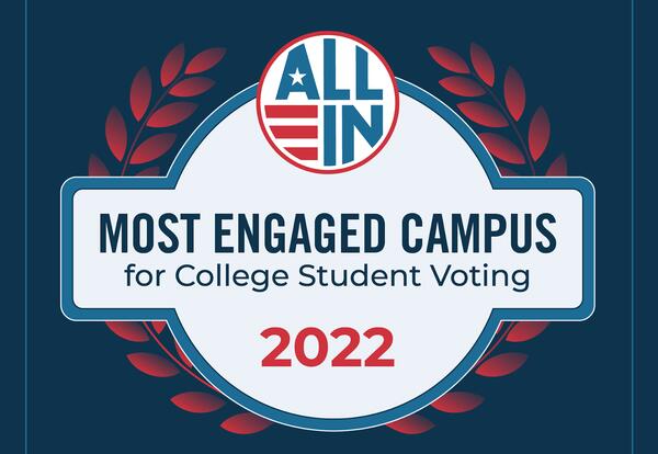 All IN Logo. Logo says Most Engaged Campus For College Student Voting 2022