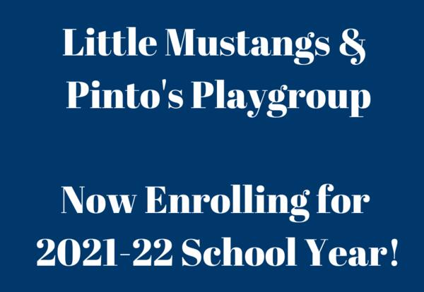 Little Mustangs Now Enrolling for 2021-22 School Year