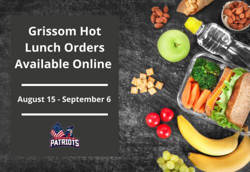 Grissom Hot Lunch Orders are Available Online