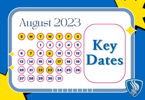 Key Dates in August 2023