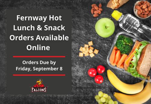 Fernway hot lunch and snack orders due September 8