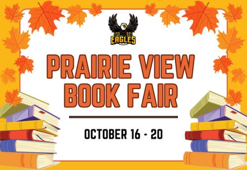 Prairie View Book Fair October 16-20