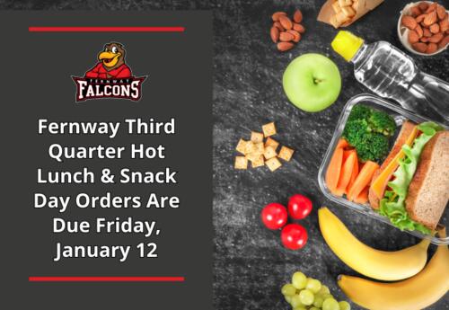Fernway third-quarter hot lunch orders due by January 12