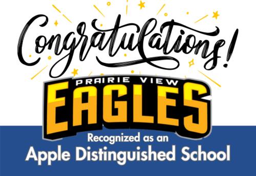 Congratulations Prairie View recognized as an Apple Distinguished School