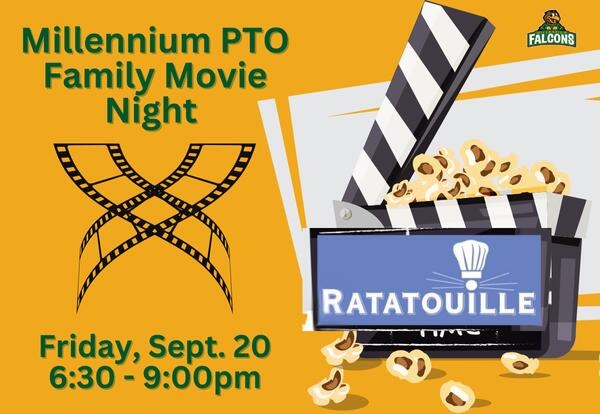 Millennium PTO Movie Night featuring Ratatouille - Friday, Sept. 20