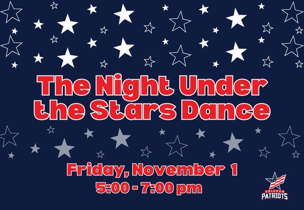 The Night Under the Stars Dance - Friday, Nov. 1