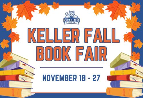 Keller Fall Book Fair - November 18 - 27