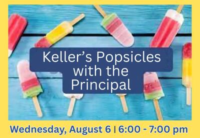 Helen Keller Popsicles with the Principal - August 6