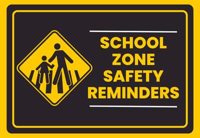 School Zone Safety