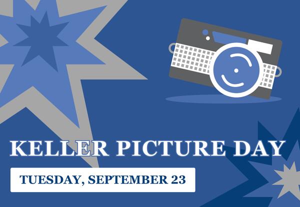 Keller Picture Day - Tuesday, September 23
