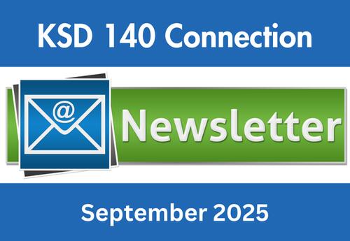 KSD 140 Connection Newsletter for September 2025