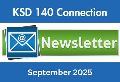 KSD 140 Connection Newsletter for September 2025