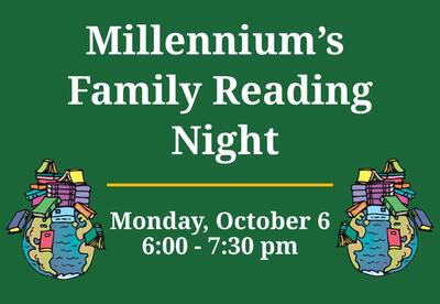 Millennium's Family Reading Night, October 6 from 6 to 7:30 pm