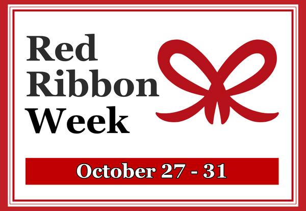 Red Ribbon Week October 27-31