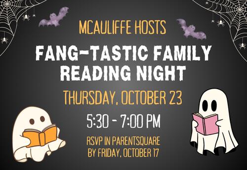 McAuliffe FANG-tastic Family Reading Night October 23