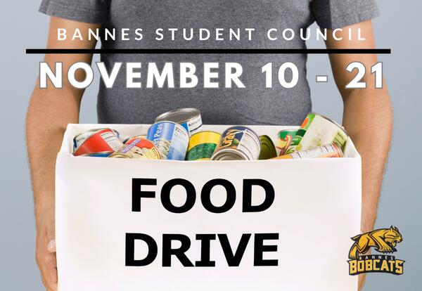 Bannes Student Council Food DRive November 10 -21