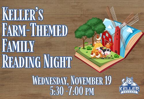 Keller’s Farm-Themed Family Reading Night - November 19 from 5:30 - 7:00pm