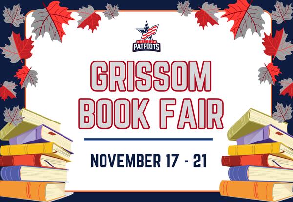 Grissom Book Fair November 17 - 21