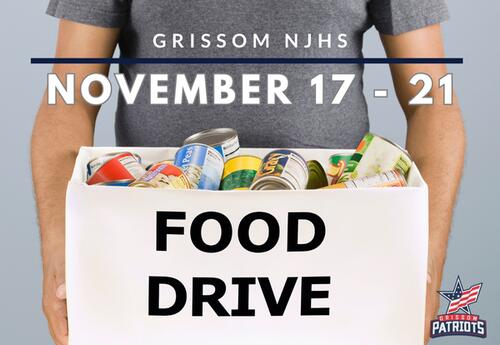 Grissom NJHS Food Drive November 17 - 21