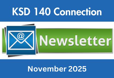KSD 140 Connection Newsletter - November 2025