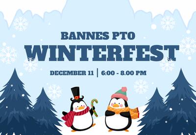 Bannes PTO Winterfest - Thursday, December 11