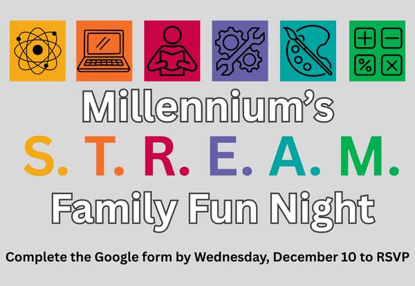 RSVP to Millennium's S.T.R.E.A.M. Night by Wednesday, December 10