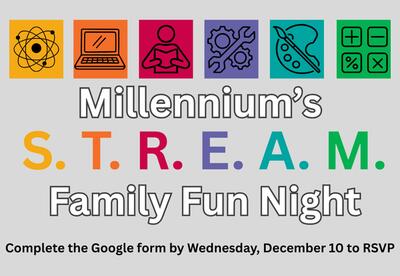 RSVP to Millennium's S.T.R.E.A.M. Night by Wednesday, December 10