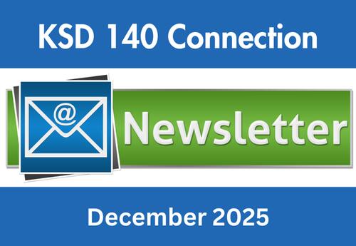 KSD 140 Connection Newsletter - December 2025