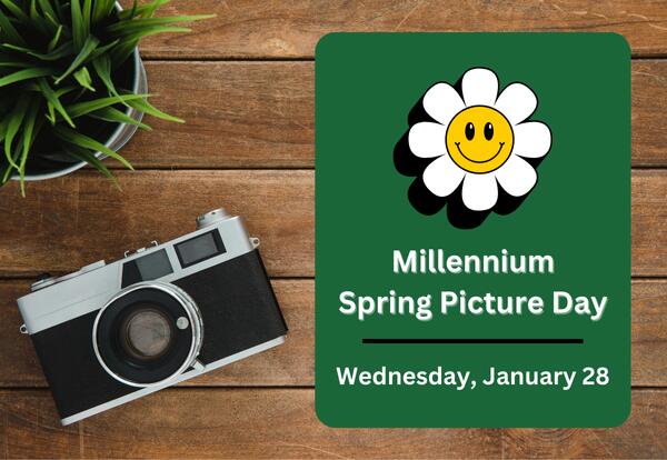 Millennium Spring Picture Day - Wednesday, January 28